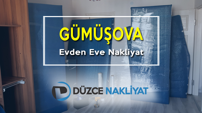 Gümüşova Evden Eve Nakliyat